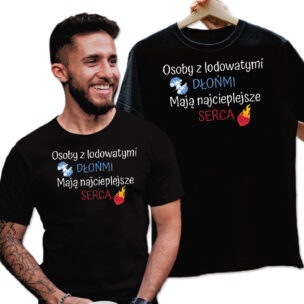 Koszulka „Lodowate Dłonie, Ciepłe Serce” – Zabawny Kontrast o Uczuciach